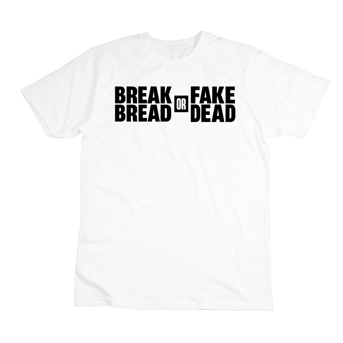 Break Bread T-Shirt (Wht/Blk)